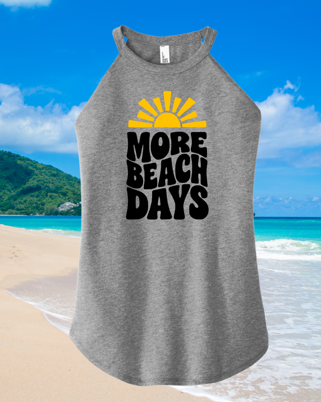 More Beach Days Women’s High-Neck Tank – Eucalyptus, Tan, or Heather Grey
