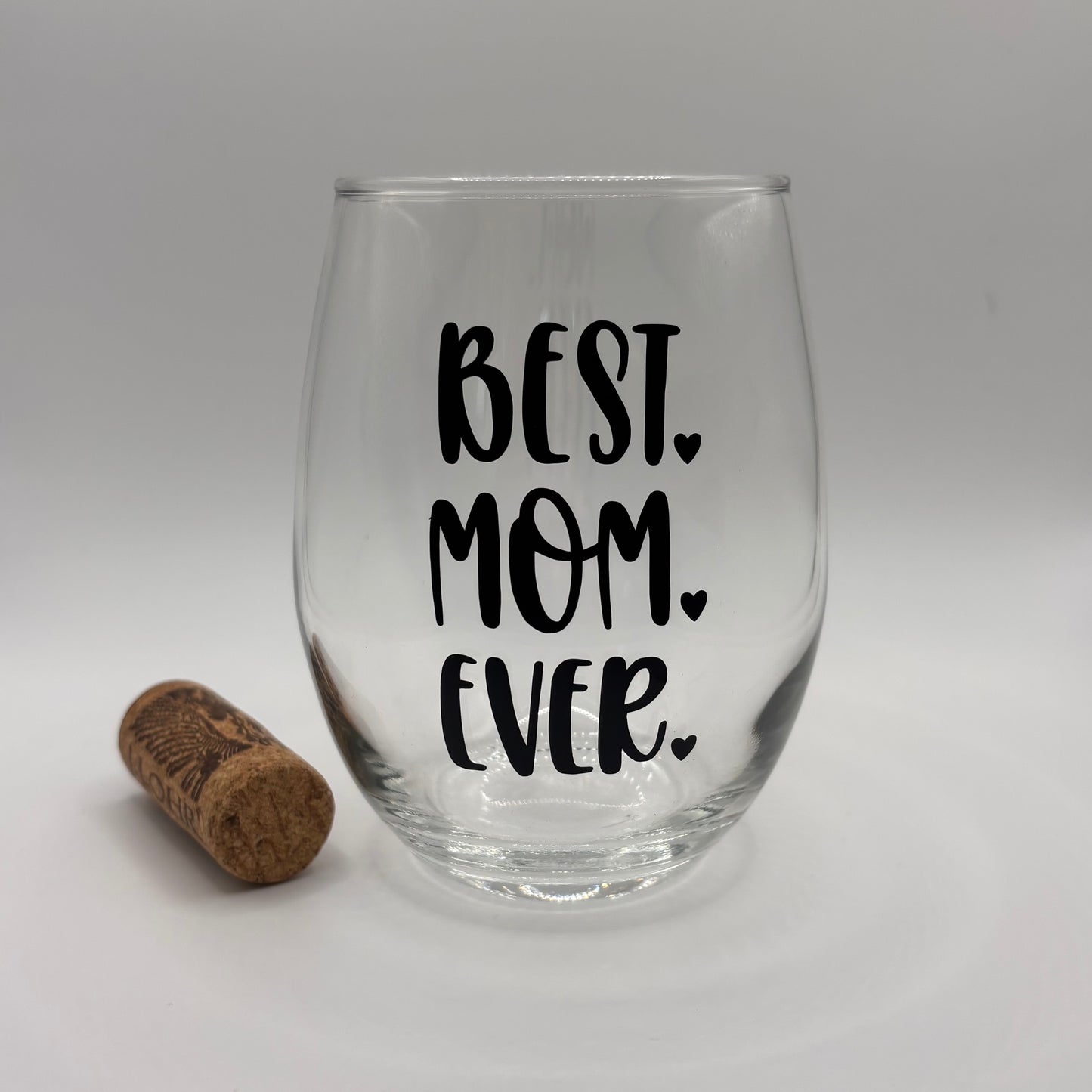 Best Mom Ever Wine Stemless Wine Glass – 15 oz