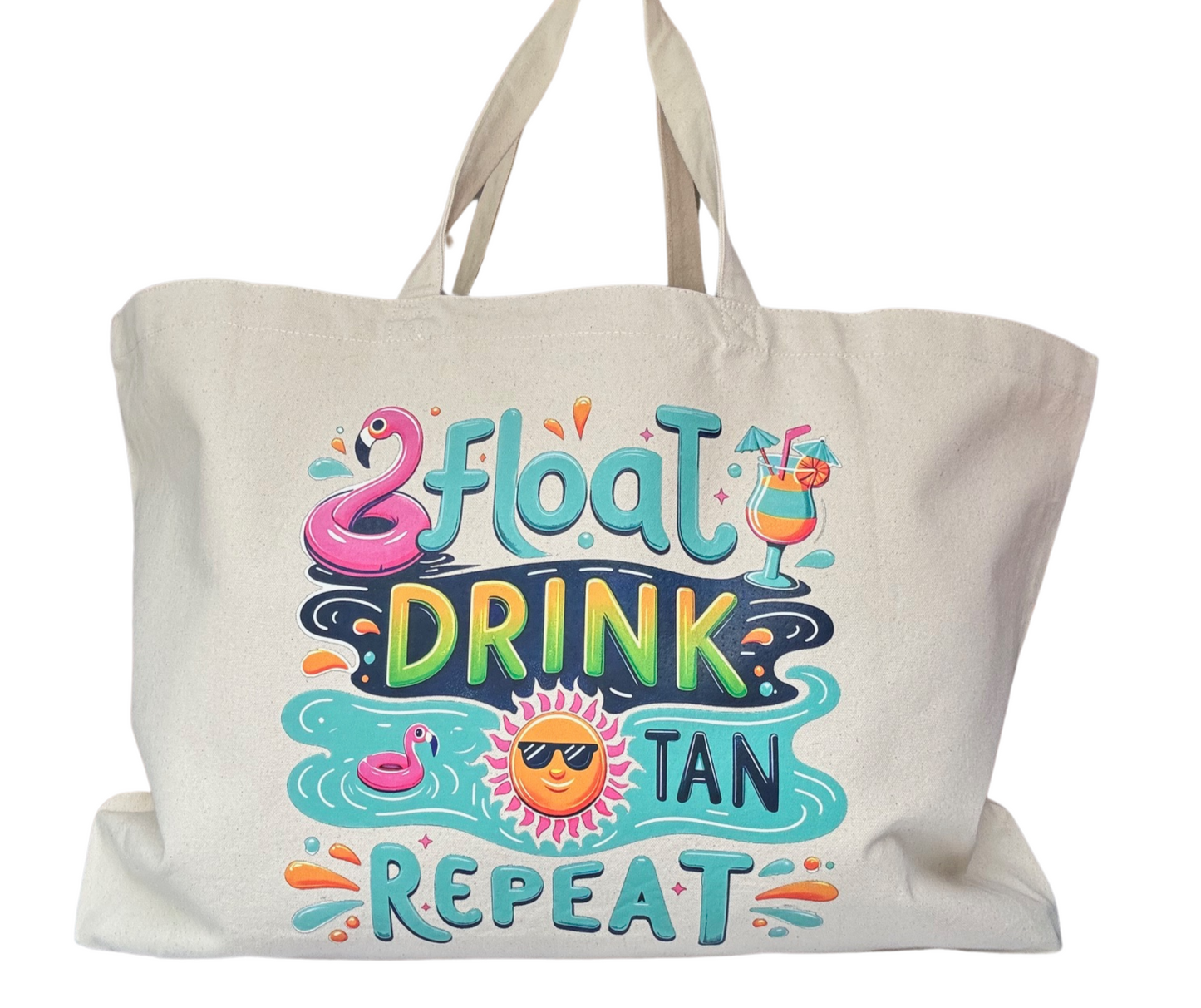 Float, Drink, Tan, Repeat – Jumbo Canvas Tote Bag