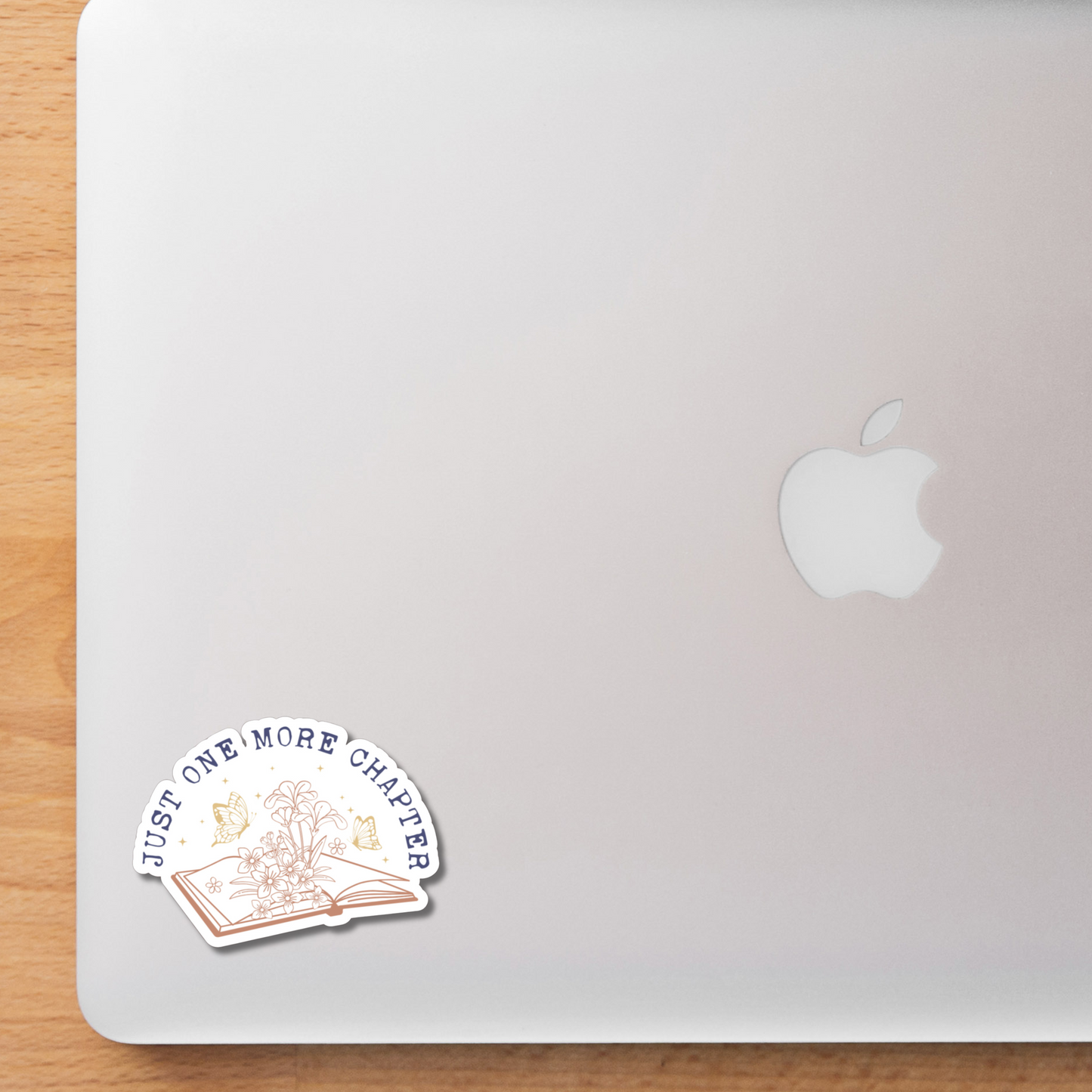 Just One More Chapter | Laminated Sticker Decal for Laptops Phones | Book Lover | Reader | Sticker Collector