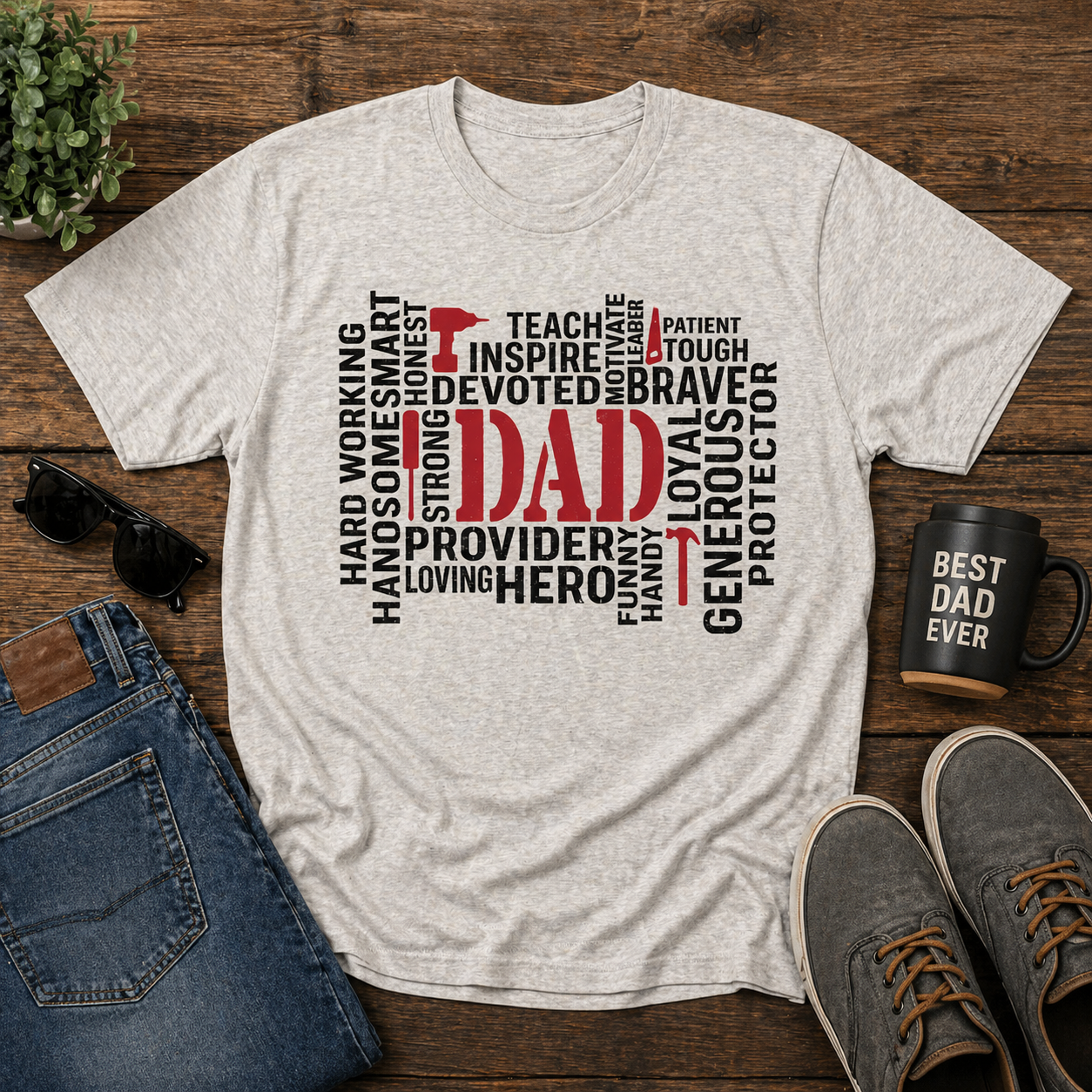 Dad Word Art T-Shirt, Father's Day Gift, Provider Hero Loyal Brave Tee
