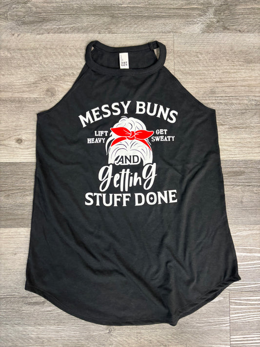 Messy Buns and Getting Stuff Done Workout Tank