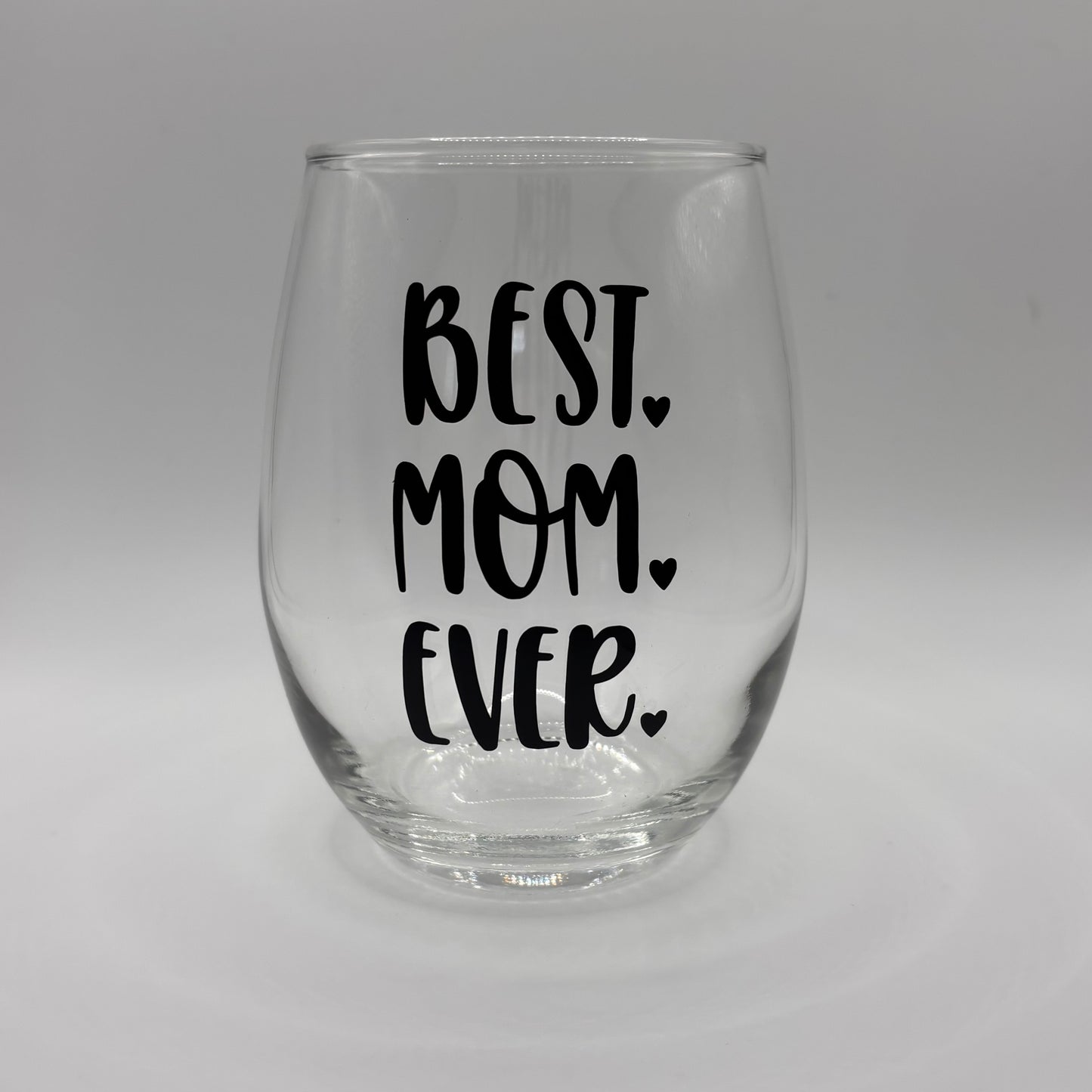 Best Mom Ever Wine Stemless Wine Glass – 15 oz