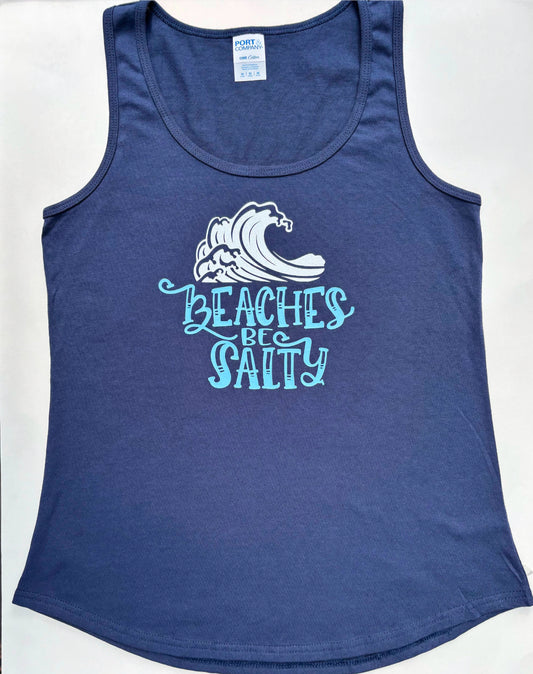 Beaches Be Salty Blue Tank Top Workout or Everyday Tank 100% Cotton Coastal Clothing for Beach Waves Sun Shore Lovers