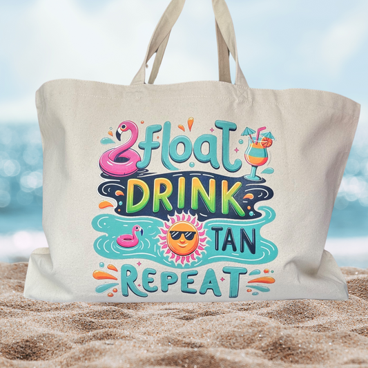 Float, Drink, Tan, Repeat – Jumbo Canvas Tote Bag
