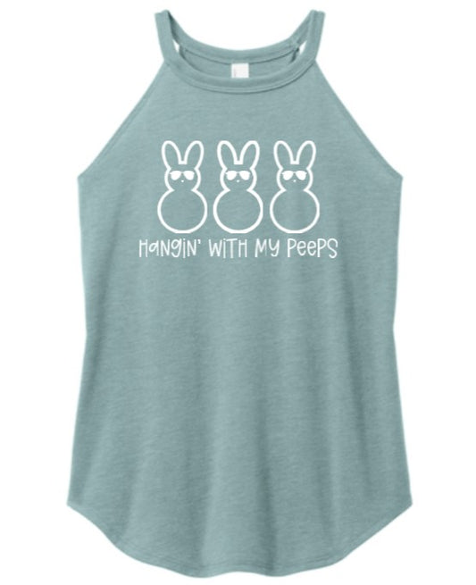 Hangin’ with My Peeps Rocker Tank – Choose Your Color!