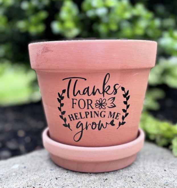 Terracotta Flower Pot with Tray | Thanks For Helping Me Grow | Planter | Plant Lover