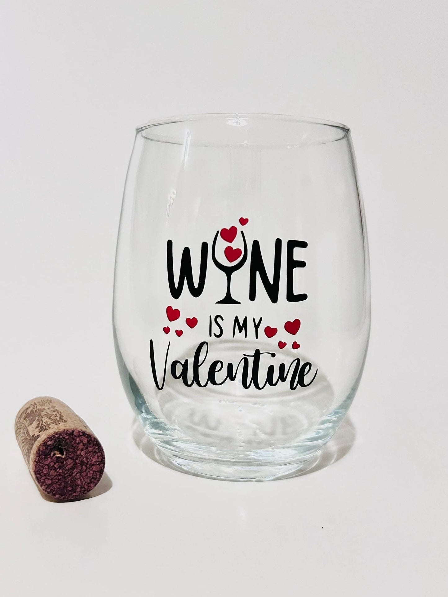 15 oz Stemless Wine Glass - "Wine Is My Valentine" with Red Hearts - Perfect Valentine's Gift